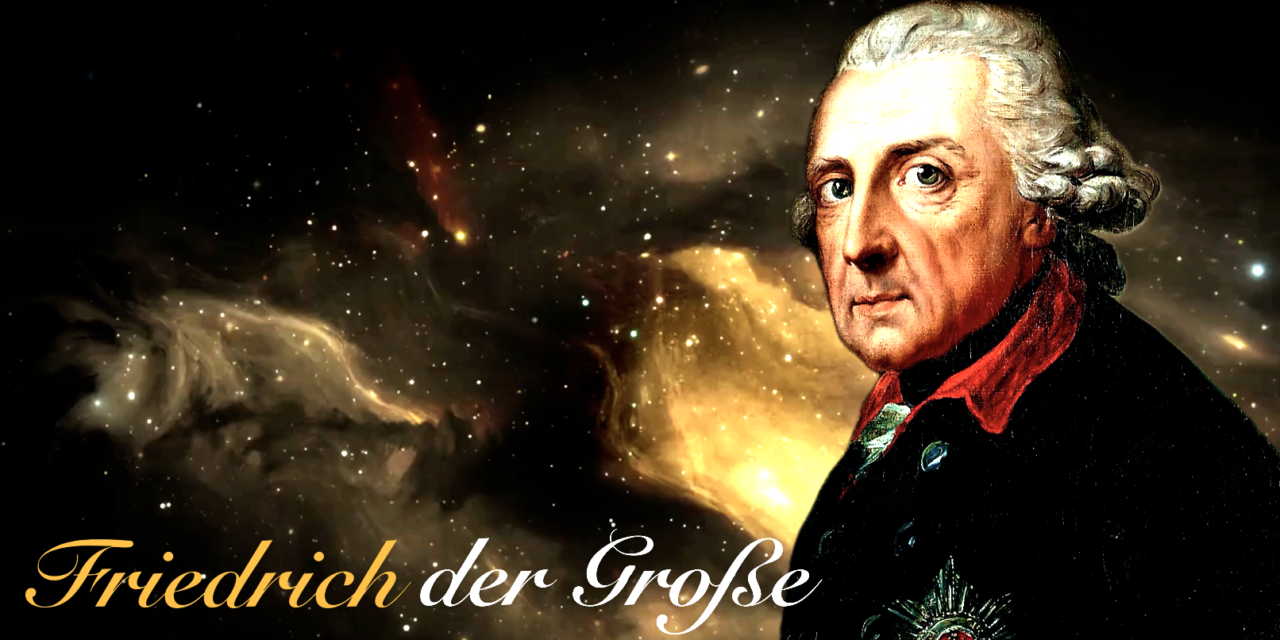Friedrich II von Preußen „Der alte Fritz“
